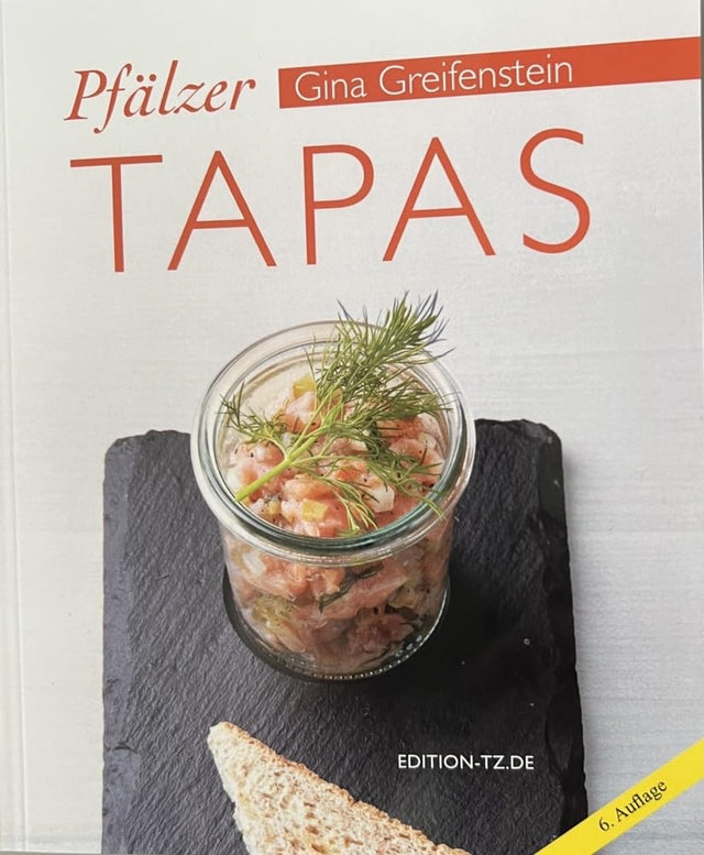 Pfälzer Tapas - Pfalz Kochbuch