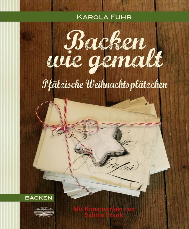 Pfälzische Weihnachtsplätzchen - Pfalz Backbuch